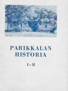 Parikkalan historia I-II