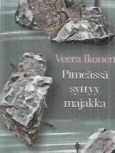 Pimeässä syttyy majakka