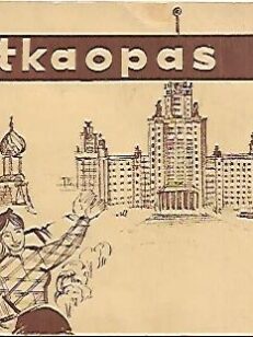 Moskova - Leningrad : Matkaopas ja taskutulkki