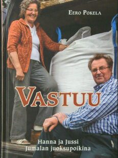 Vastuu - Hanna ja Jussi Jumalan juoksupoikina