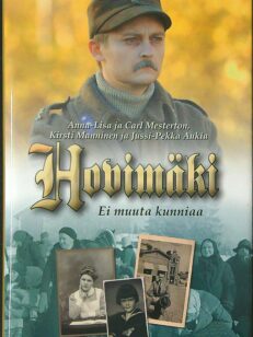 Hovimäki - Ei muuta kunniaa