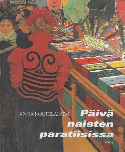 Päivä naisten paratiisissa