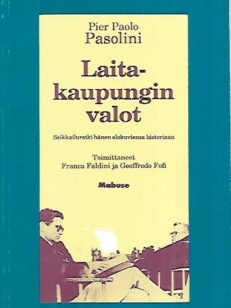 Laitakaupungin valot - Seikkailuretki hänen elokuviensa historiaan