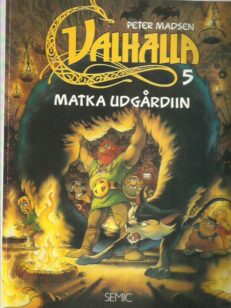 Valhalla 5 - Matka Udgårdiin