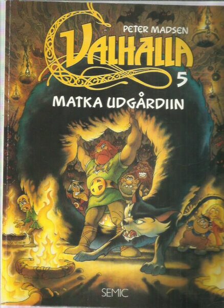 Valhalla 5 - Matka Udgårdiin