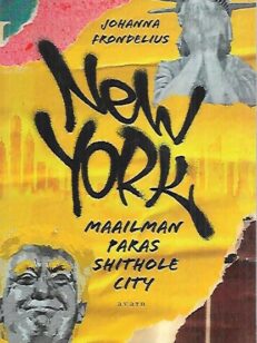 New York - Maailman paras shithole city