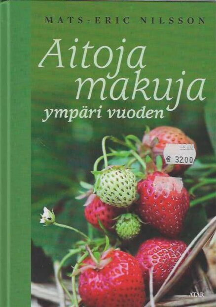 Aitoja makuja ympäri vuoden