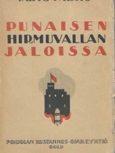 Punaisen hirmuvallan jaloissa