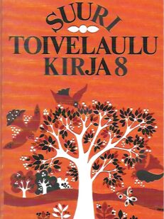 Suuri toivelaulukirja 8