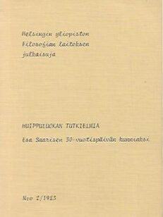 Huippuluokan tutkielmia - Esa Saarisen 30-vuotispäivän kunniaksi. Helsingin yliopiston Filosofian laitoksen julkaisuja N-o 2/1983