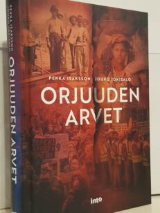 Orjuuden arvet