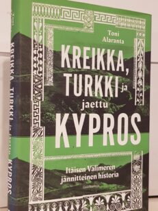 Kreikka, Turkki ja jaettu Kypros