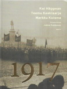 1917 - Suomen ihmisten vuosi