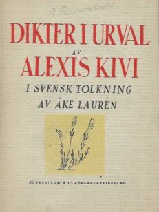 Dikter i urval av Alexis Kivi i svensk tolkning