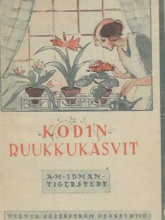 Kodin ruukkukasvit