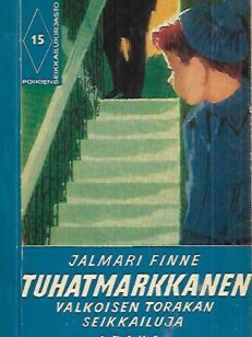 Tuhatmarkkanen - Valkoinen torakan seikkailuja