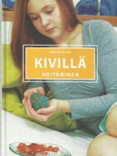 Kivillä hoitaminen