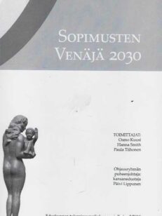 Sopimusten Venäjä 2030