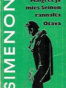 Maigret ja mies Seinen rannalta