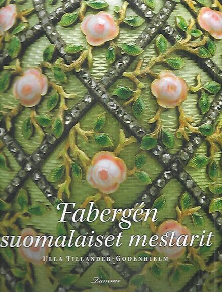 Fabergen suomalaiset mestarit