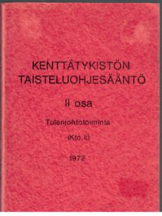 Kenttätykistön taisteluohjesääntö II osa Tulenjohtotoiminta( Kto II )