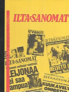 Ilta-Sanomat 75 v. - Uutisia, historiaa ja puheenaiheita