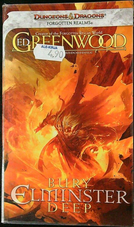 Bury Elminster Deep: The Sage of Shadowdale (Forgotten Realms)