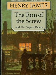 Turn of The Screw and The Aspern Papers