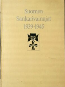 Suomen sankarivainajat 1939-1945 Turun ja Porin lääni 1-2