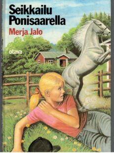 Nummelan ponitalli - Seikkailu Ponisaarella