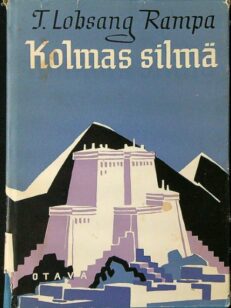 Kolmas silmä - Tiibettiläisen laman omaelämäkerta