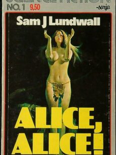 Alice, Alice! - Science Fiction 1