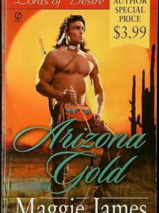 Lords of Desire: Arizona Gold