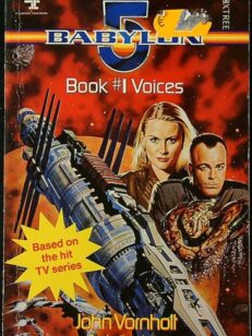 Babylon 5 Book 1: Voices