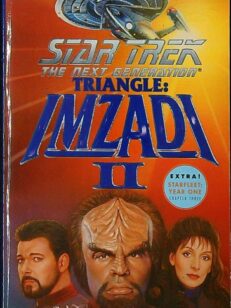 Triangle: Imzadi II – Star Trek The Next Generation