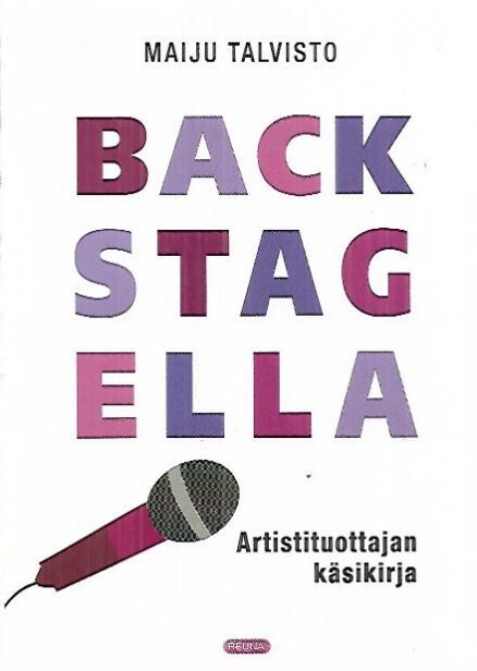 Backstagella - Artistituottajan käsikirja