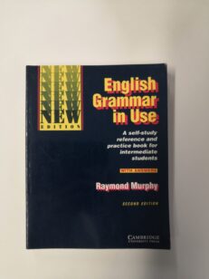 English grammar in use: A self-study reference and practice book for intermediate students (With answers)