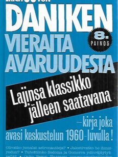 Vieraita avaruudesta - Menneisyyden ratkaisemattomia arvoituksia