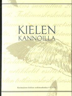 Kielen kannoilla: Kotimaisten kielten tutkimuskeskus 20 vuotta