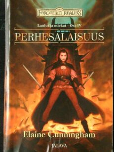 Perhesalaisuus - Laulut ja miekat - Osa IV (Forgotten Realms)