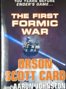 The First Formic War Trilogy Boxed Set (Earth Unaware, Earth Afire, Earth Awakens)