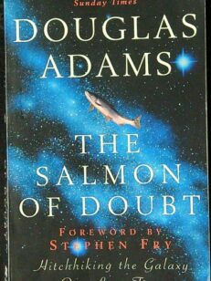 The Salmon Of Doubt