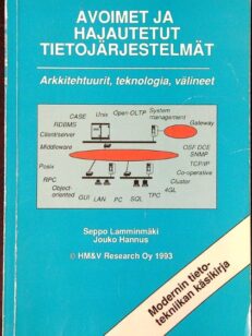 Avoimet ja hajautetut tietojärjestelmät: Arkkitehtuurit, teknologia, välineet