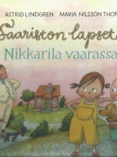 Saariston lapset - Nikkarila vaarassa