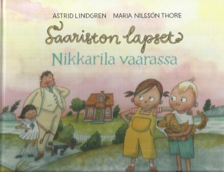 Saariston lapset - Nikkarila vaarassa