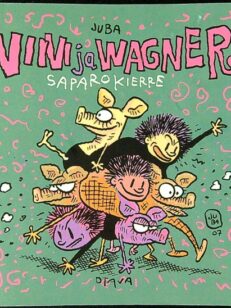 Viivi ja Wagner: Saparokierre