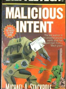 Malicious Intent - BattleTech