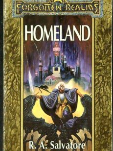 Homeland - The Dark Elf Trilogy Book 1 - Forgotten Realms