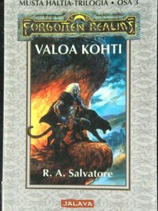 Valoa kohti – Musta Haltia-Trilogia osa 3 (Forgotten Realms)