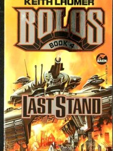 Last Stand: Bolos 4